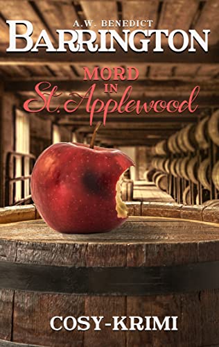 Barrington - Mord in St. Applewood: Band 1 (Cosy-Krimi) (Pubbesitzer Barrington ermittelt)