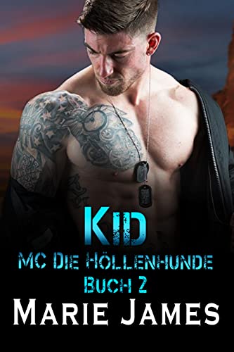 Kid (MC Die Höllenhunde 2)