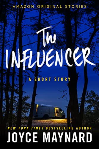 The Influencer: A Short Story