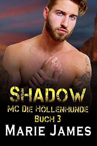 Shadow (MC Die Höllenhunde 3)