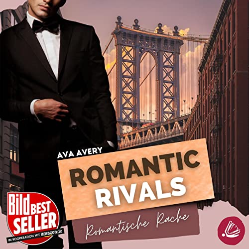 Romantic Rivals - Romantische Rache: Manhattan Boss Love 3