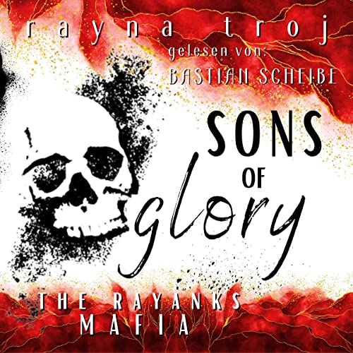 Sons of Glory: The Rayanks Mafia