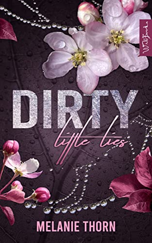 Dirty Little Lies (Little Things 1)