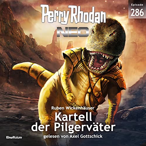 Kartell der Pilgerväter: Perry Rhodan Neo 286