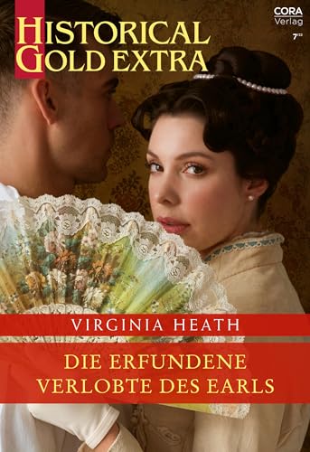 Die erfundene Verlobte des Earls (Historical Gold Extra 143)