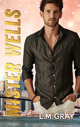 Mister Wells (Sport’s Billionaires 3)