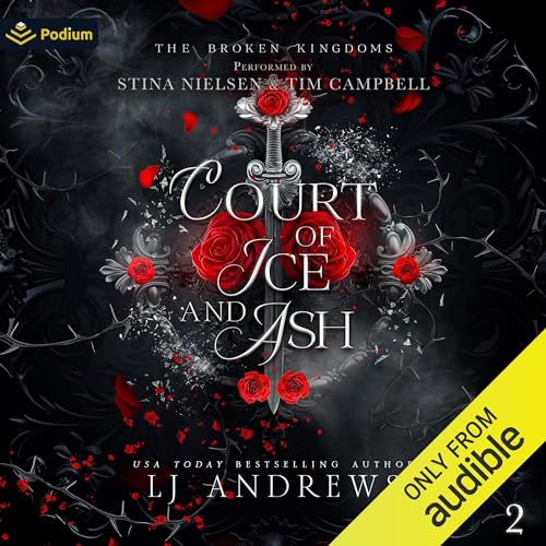 Court of Ice and Ash: The Broken Kingdoms, Book 2