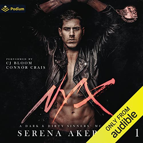 Nyx: A Dark & Dirty Sinners' MC Series, Book 1