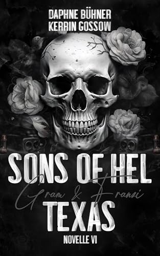 Sons of Hel - Texas: Gram & Franzi (SoH 11)