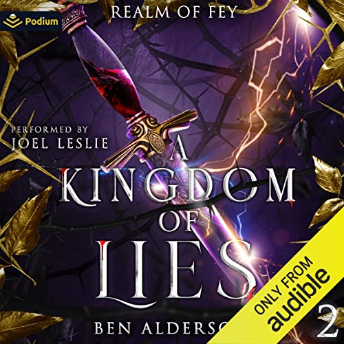 A Kingdom of Lies: Realm of Fey, Book 2