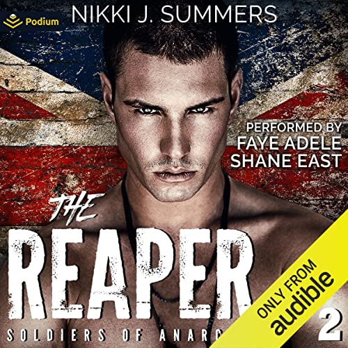 The Reaper: The Soldiers of Anarchy, Book 2