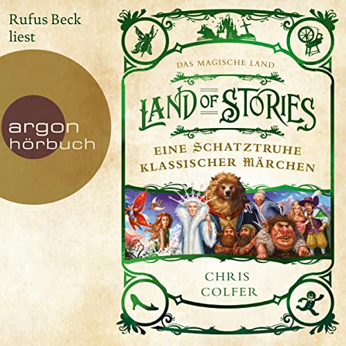 Land of Stories - Das magische Land: Eine Schatztruhe klassischer Märchen
