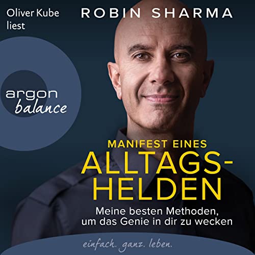 Manifest eines Alltagshelden: Meine besten Methoden, um das Genie in dir zu wecken