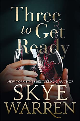Three to Get Ready (Hughes Book 3) (English Edition)
