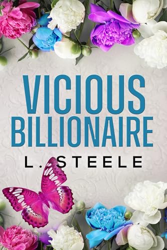 Vicious Billionaire (Bad-Boy-Milliardäre)