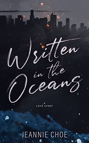 Written in the Oceans: A Love Story