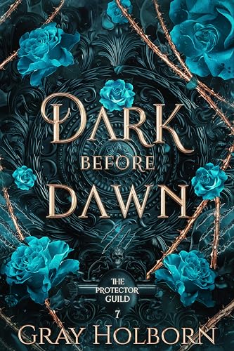 Dark Before Dawn (The Protector Guild Book 7)