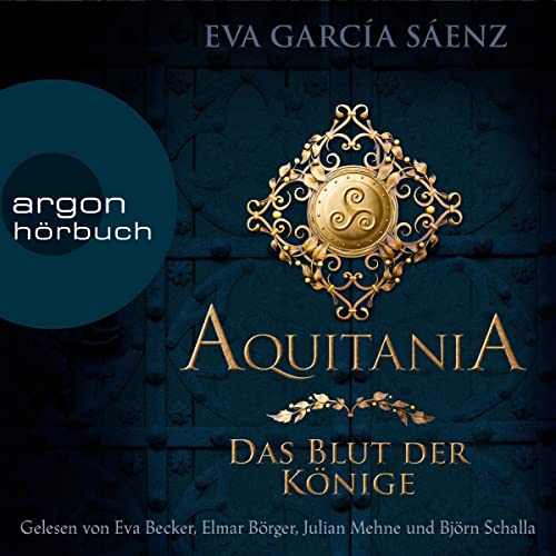 Aquitania: Das Blut der Könige