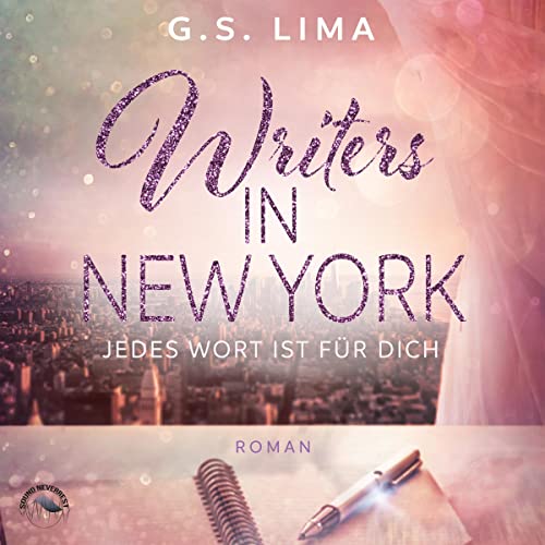 Writers in New York: Jedes Wort ist für dich