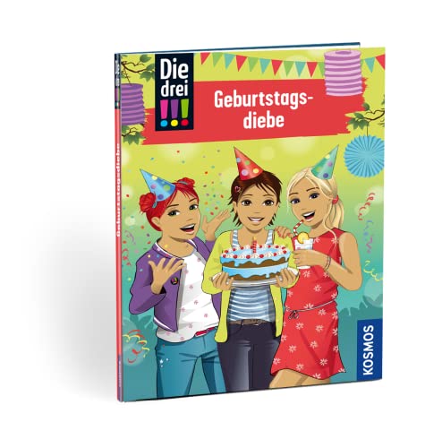 Die drei !!! – Geburtstagsdiebe | personalisiertes Kinderbuch ab 8 Jahre - Persönliches Geschenk