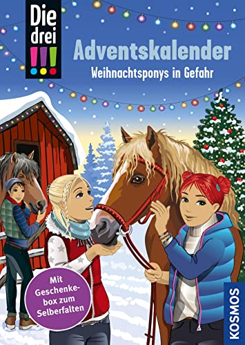 Die drei !!!, Weihnachtsponys in Gefahr (drei Ausrufezeichen): Adventskalenderbuch