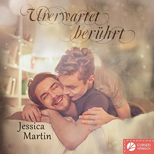 Unerwartet berührt: Berührt 2