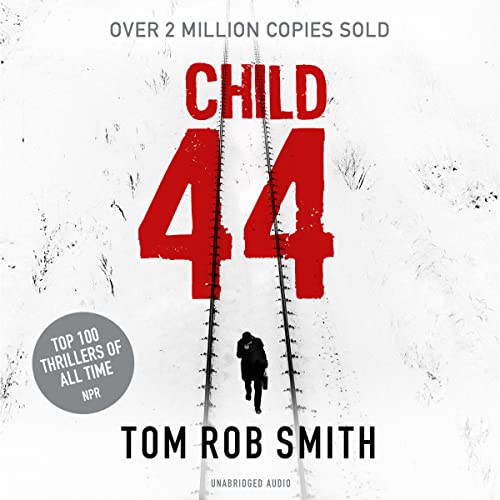 Child 44: Child 44, Book 1