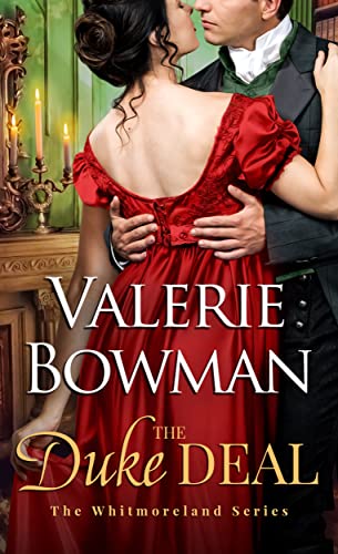 The Duke Deal (The Whitmorelands Book 1)
