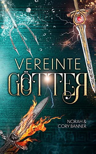 Vereinte Götter (Götter-Trilogie 3)