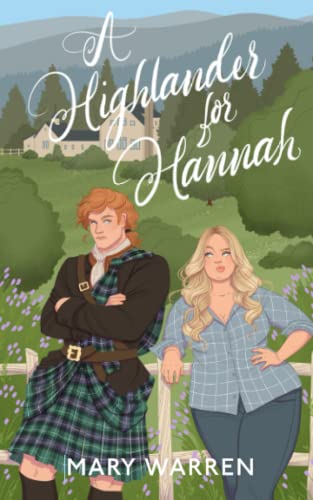 A Highlander for Hannah (Mystic Falls, Band 1)