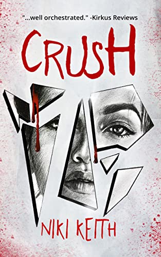 Crush: A Twisty Teen Thriller