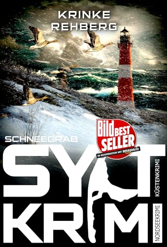 SYLTKRIMI Schneegrab - Küstenkrimi: Nordseekrimi