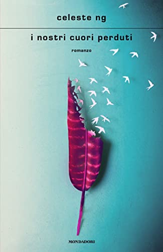 I nostri cuori perduti (Italian Edition)