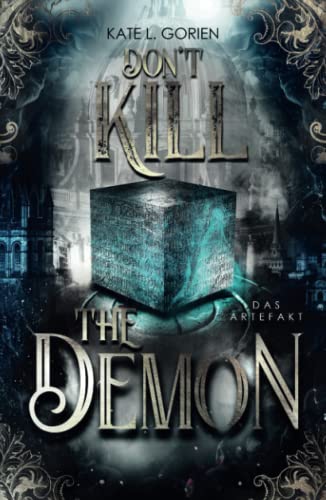 Don't Kill the Demon: Das Artefakt