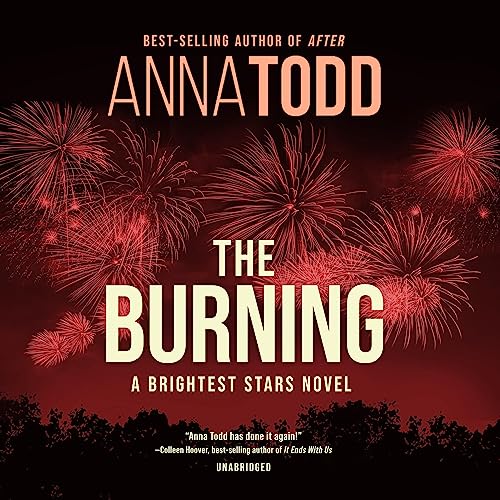The Burning: Brightest Stars, Book 2