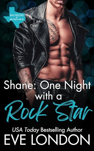 Shane: One Night with a Rock Star (Bachelors of Broken Bend)