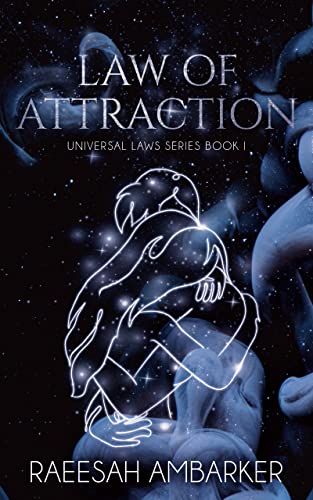 Law of Attraction (Universal Laws Book 1)