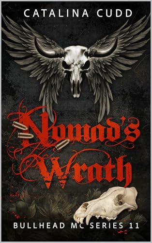 Nomad's Wrath (Bullhead MC Serie 11)