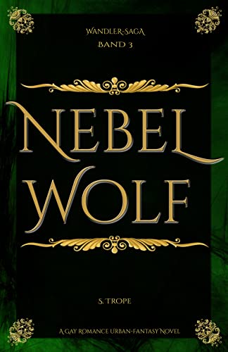 Nebelwolf (Wandlersaga 3)