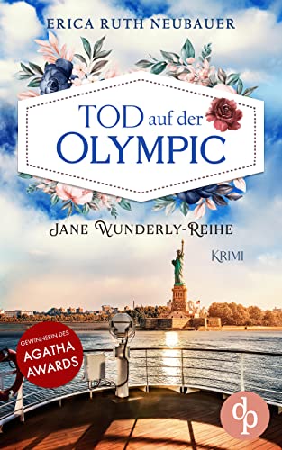 Tod auf der Olympic (Jane Wunderly-Reihe 3)