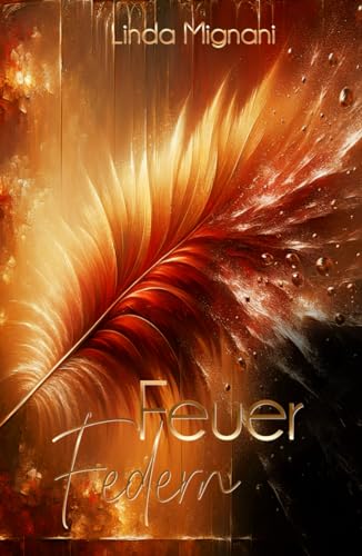 Feuerfedern (Federzirkel, Band 13)