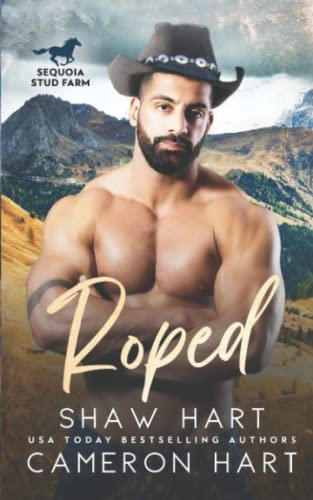 Roped (Sequoia: Stud Farm, Band 3)
