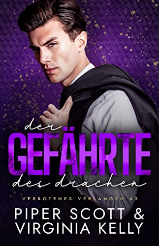 Der Gefährte des Drachen (Verbotenes Verlangen 3)