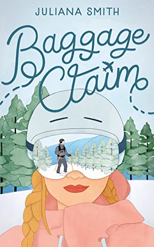 Baggage Claim (Aspen Peaks Series Book 1)