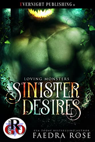 Sinister Desires (Loving Monsters Book 1)