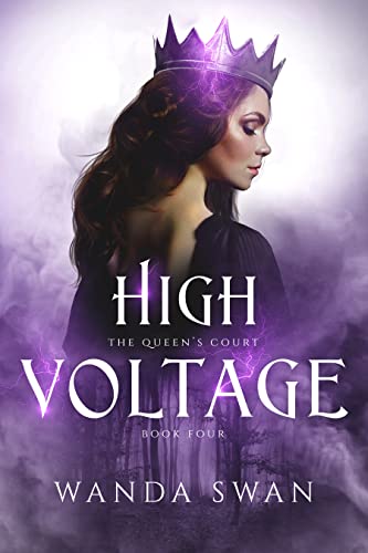 High Voltage: A fantasy fated mate romance (The Queen's Court, Book 4)