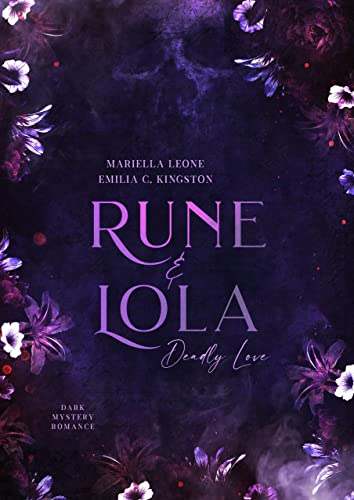 Rune & Lola: Deadly Love (New Orleans Story 1)