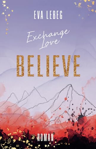 Exchange Love: Believe