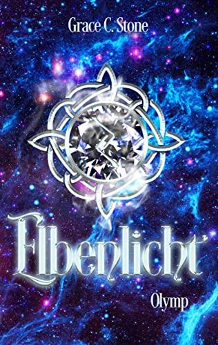 Elbenlicht: Olymp (Elbenlicht-Saga 12)