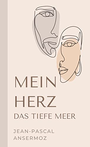 Mein Herz, das tiefe Meer